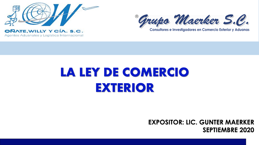 LA LEY DE COMERCIO EXTERIOR